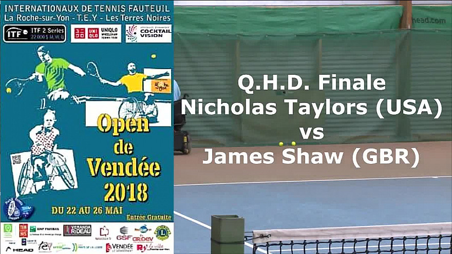 Open de Vendée - Tennis Fauteuil : Finale opposant Nicholas Taylors USA à James Shaw GB